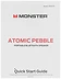 Monster Atomic Pebble